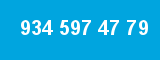 934 597 47 79